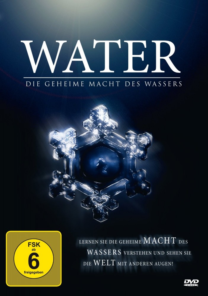 Read more about the article Water – Die geheime Macht des Wassers